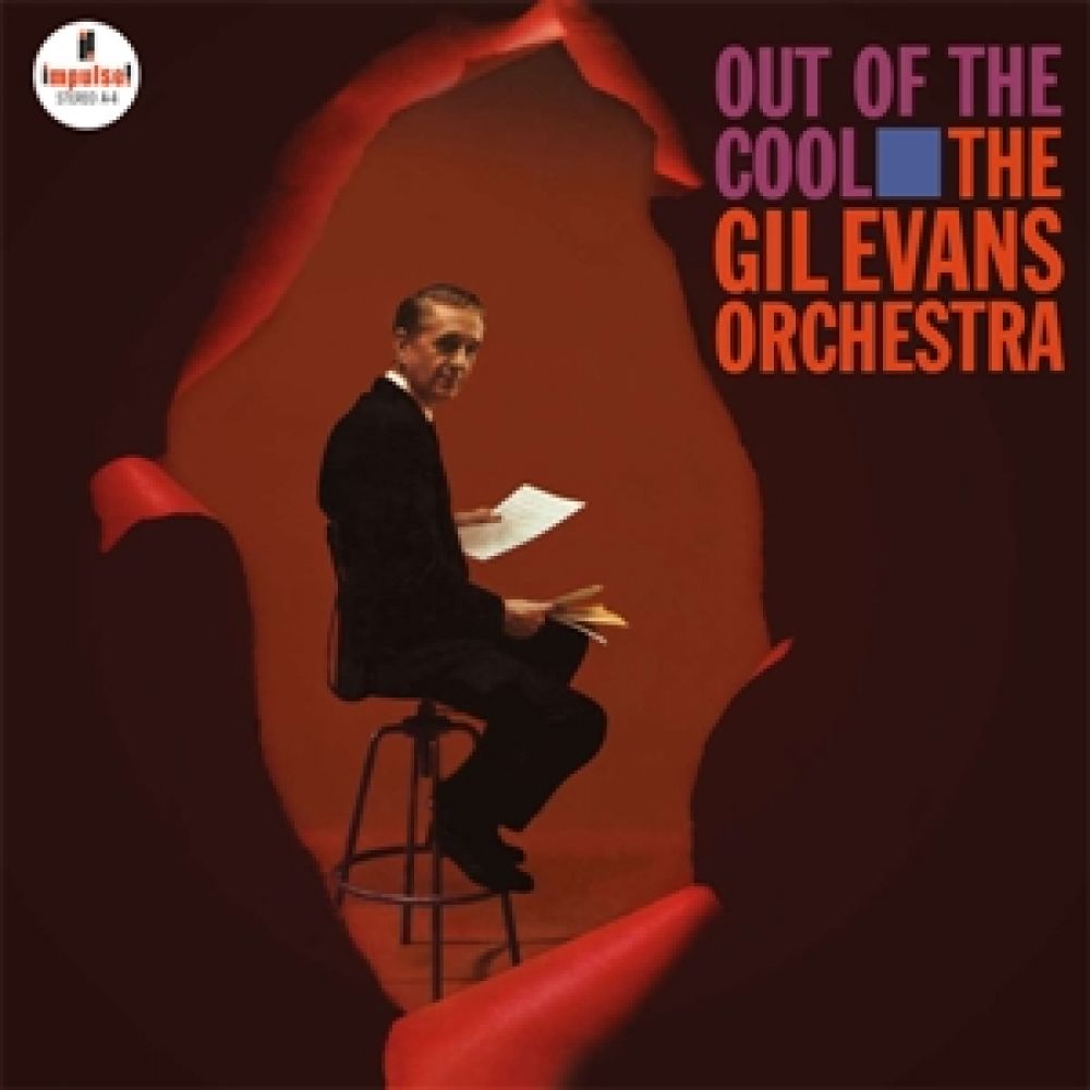 Gil Evans – Out of the Cool