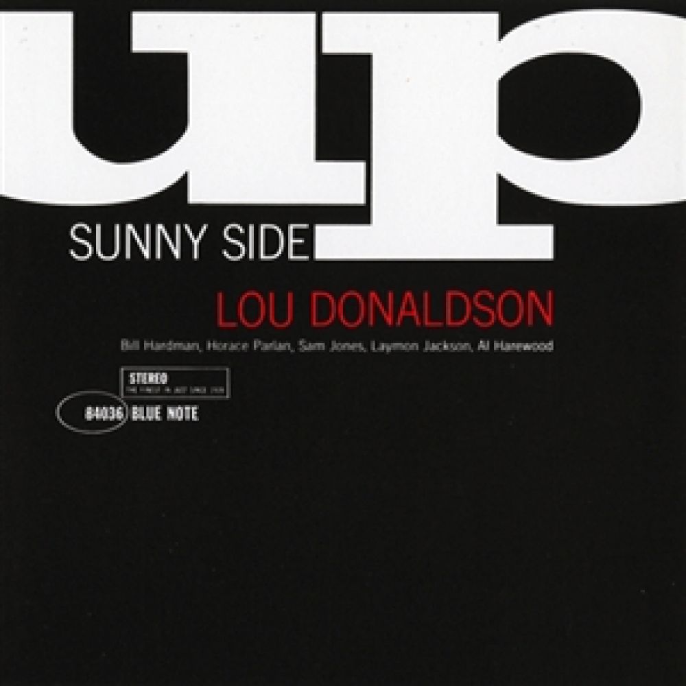 Lou Donaldson - Sunny Side Up