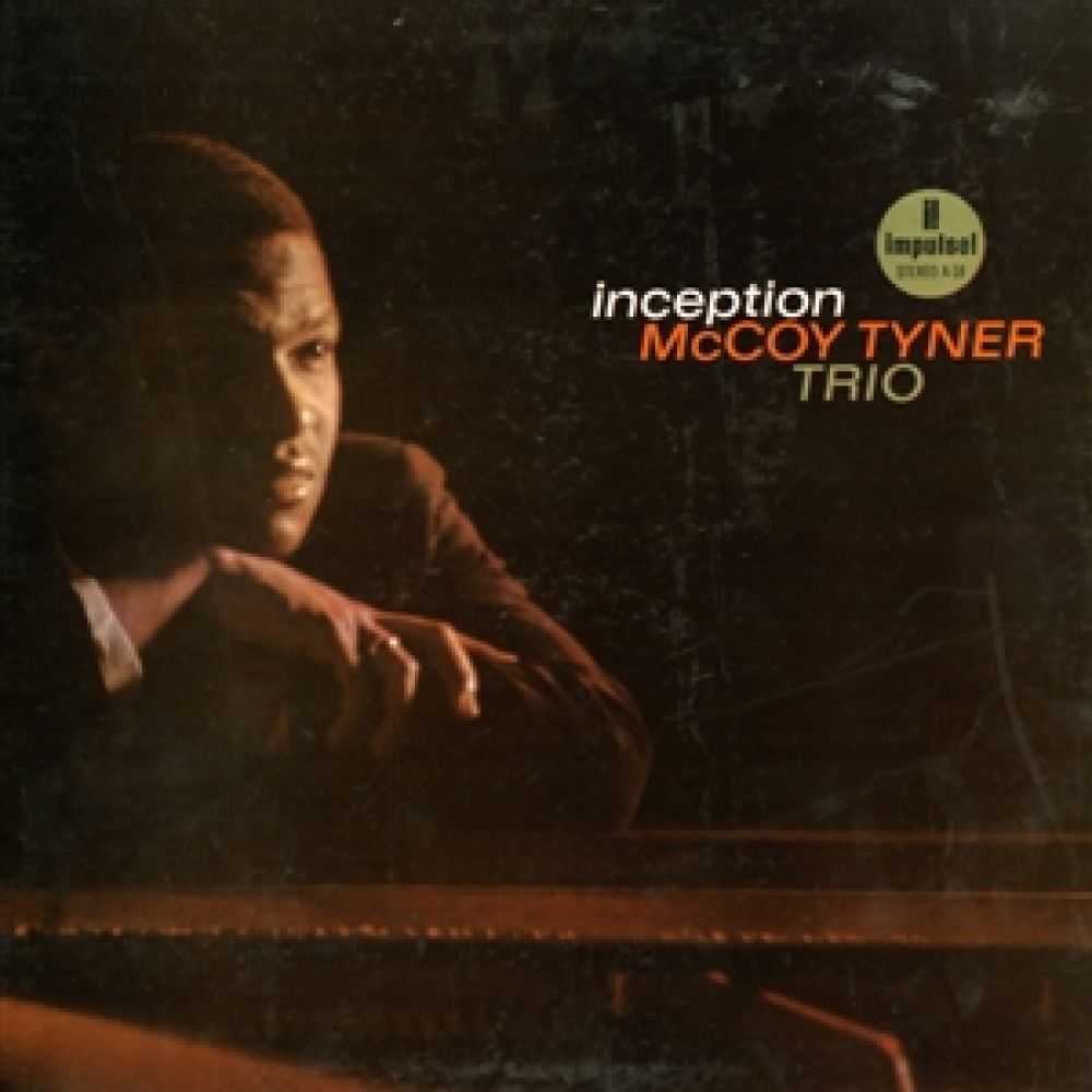 McCoy Tyner Trio - Inception
