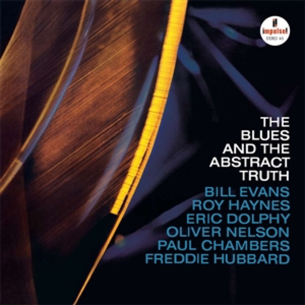 Oliver Nelson Sextet – The Blues and the Abstract Truth