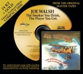 Joe Walsh - The Smoker You Drink, the Player You Get